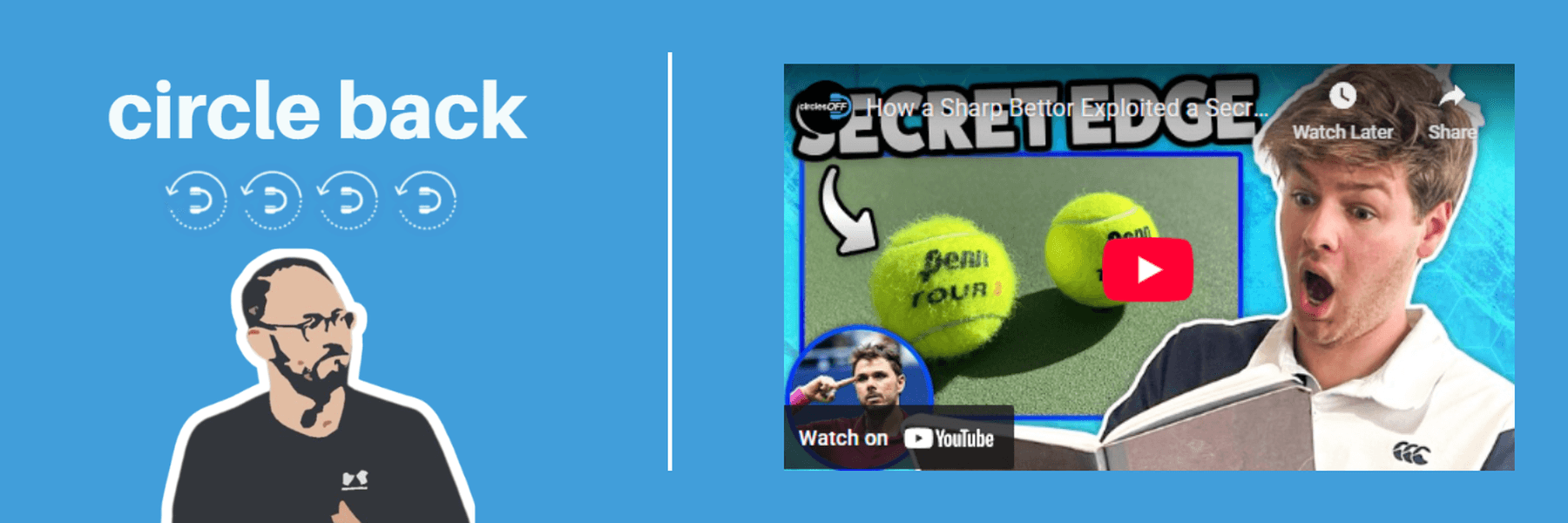 How a Tennis Sharp Discovered This Wild Edge